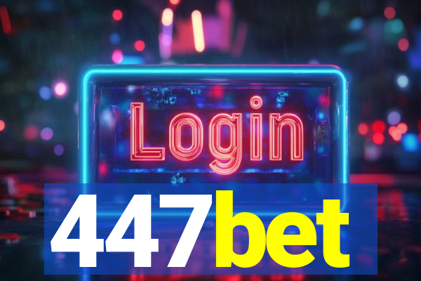 447bet