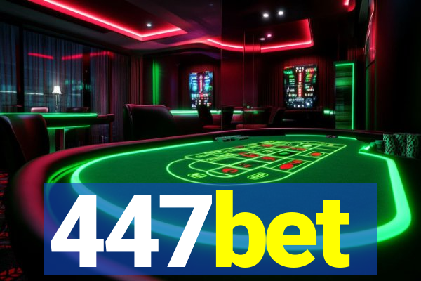 447bet