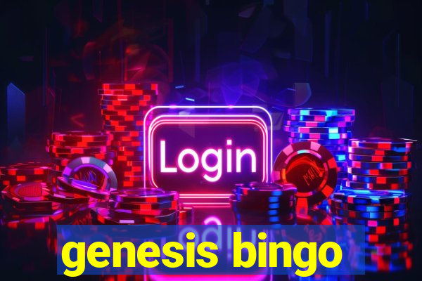 genesis bingo