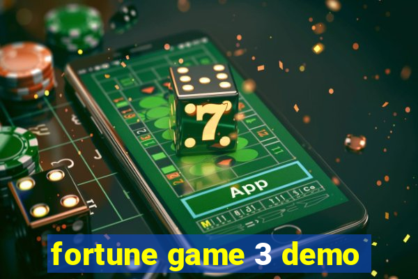 fortune game 3 demo