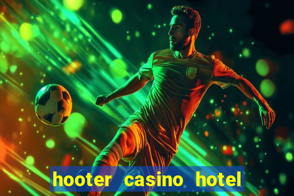 hooter casino hotel las vegas