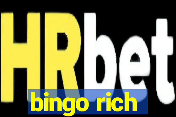 bingo rich