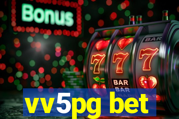 vv5pg bet