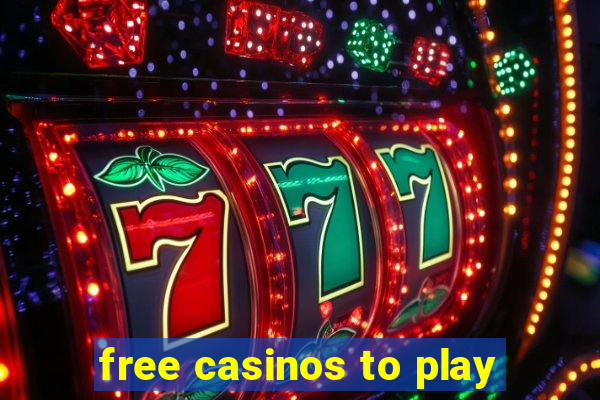 free casinos to play