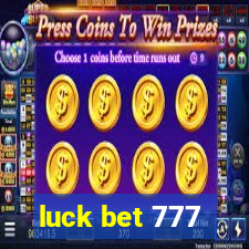 luck bet 777