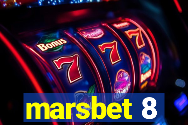 marsbet 8