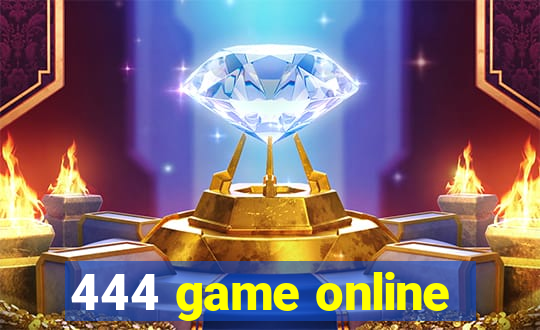 444 game online