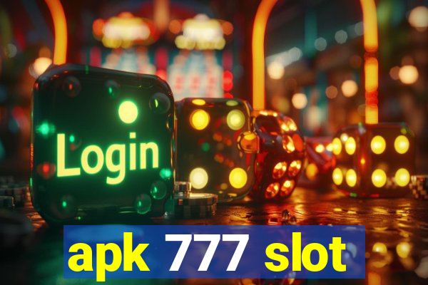 apk 777 slot