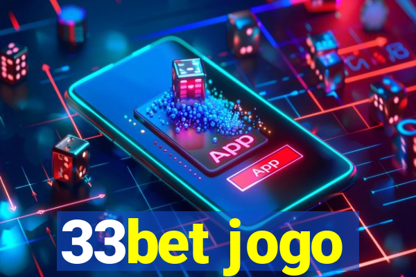 33bet jogo