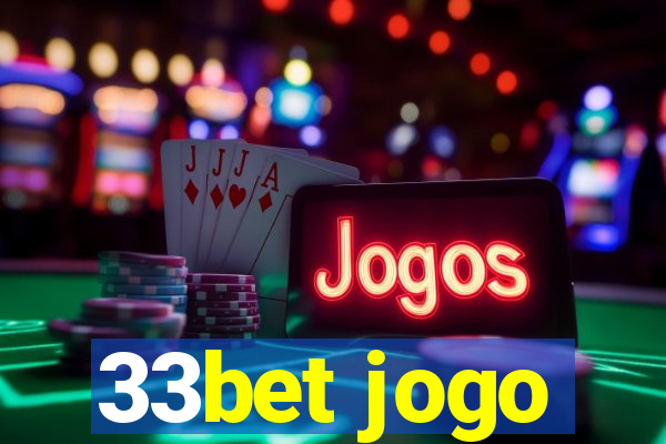 33bet jogo