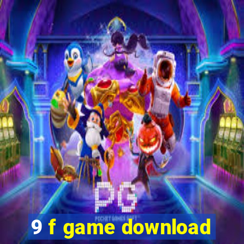 9 f game download