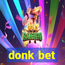 donk bet