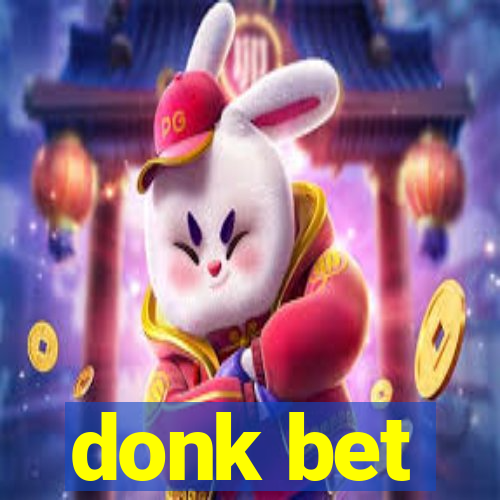 donk bet