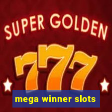 mega winner slots