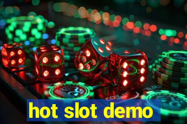 hot slot demo