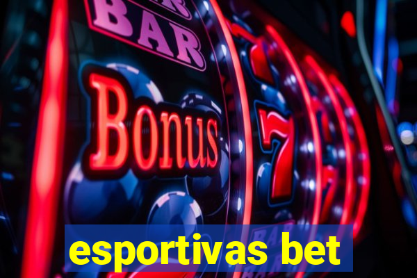 esportivas bet