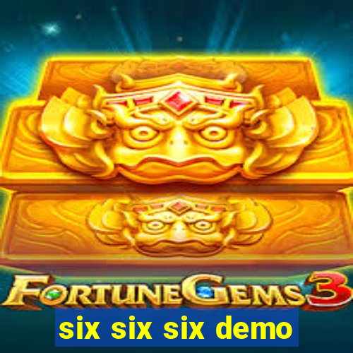 six six six demo