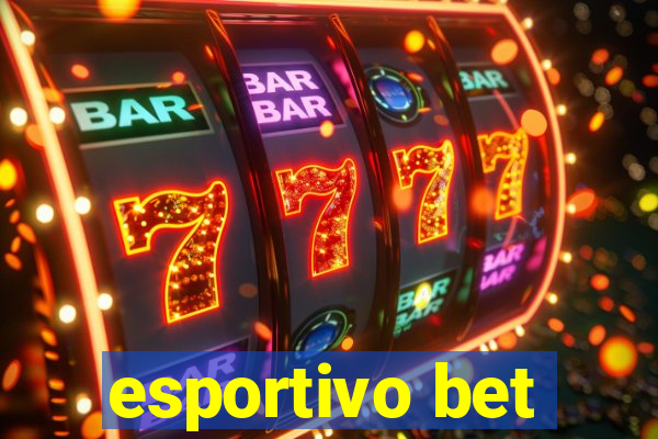 esportivo bet