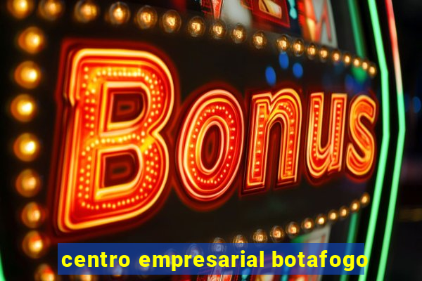 centro empresarial botafogo