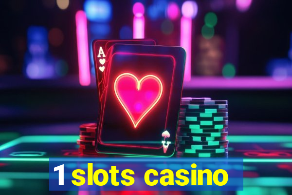 1 slots casino