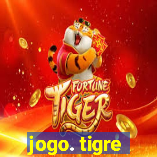 jogo. tigre