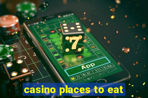 casino places to eat