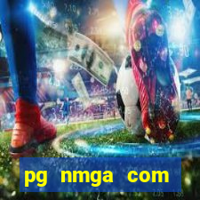 pg nmga com fortune tiger