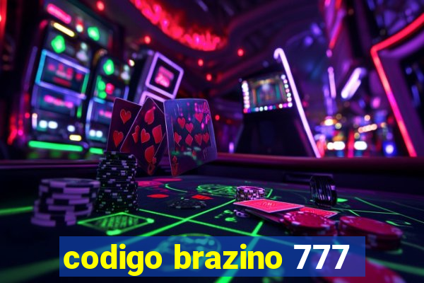 codigo brazino 777