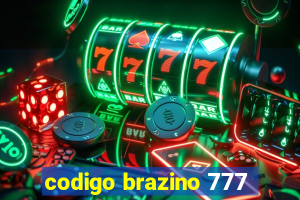 codigo brazino 777