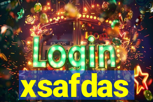 xsafdas