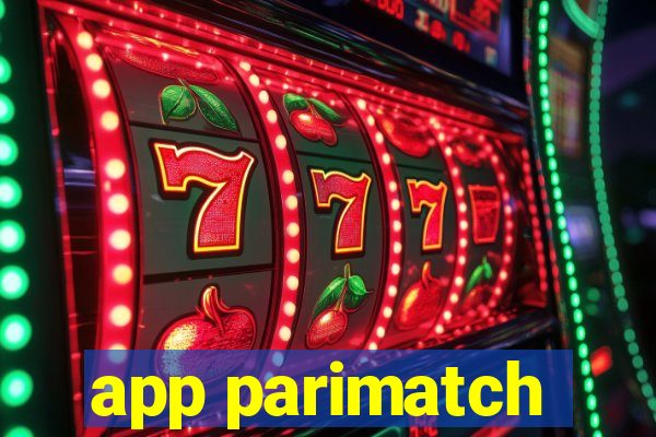 app parimatch