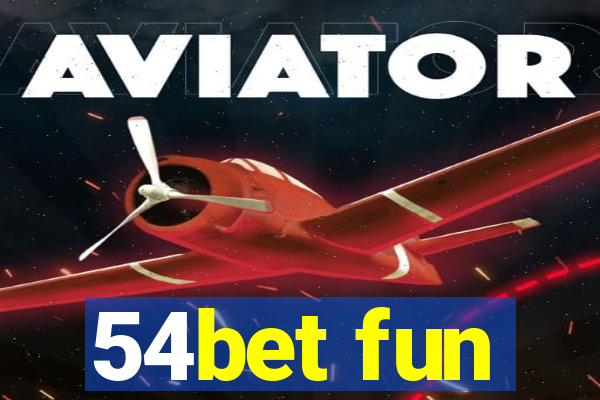 54bet fun