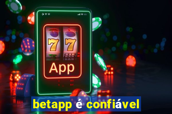 betapp é confiável