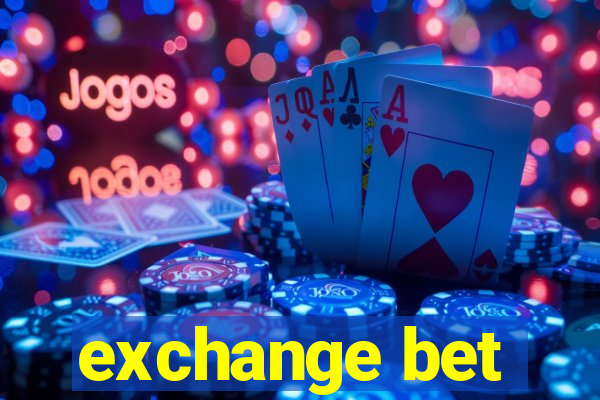 exchange bet