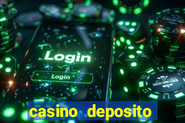 casino deposito minimo 10 reais