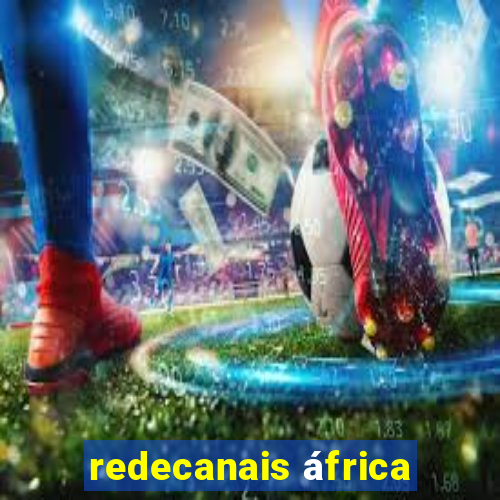 redecanais áfrica