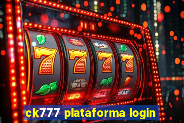 ck777 plataforma login