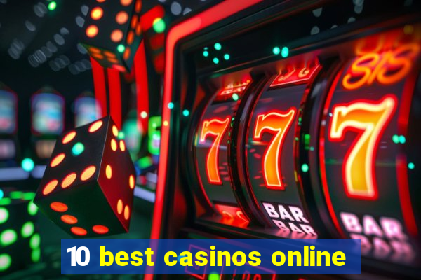 10 best casinos online