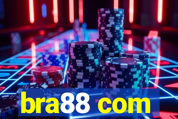 bra88 com