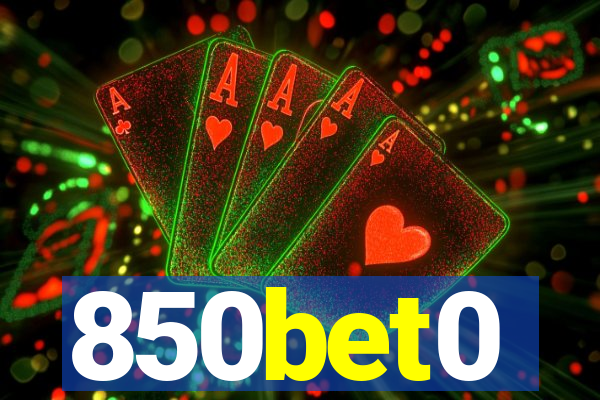 850bet0