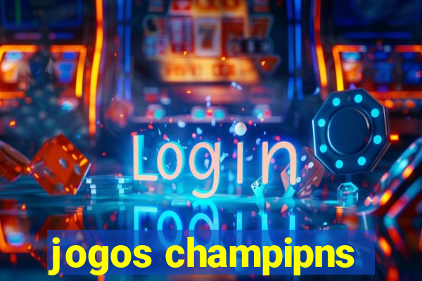 jogos champipns