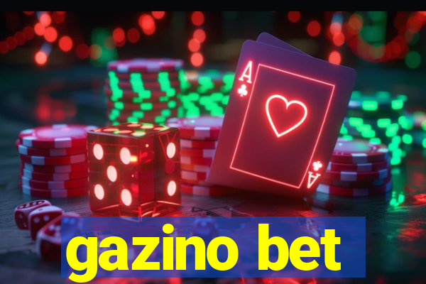 gazino bet