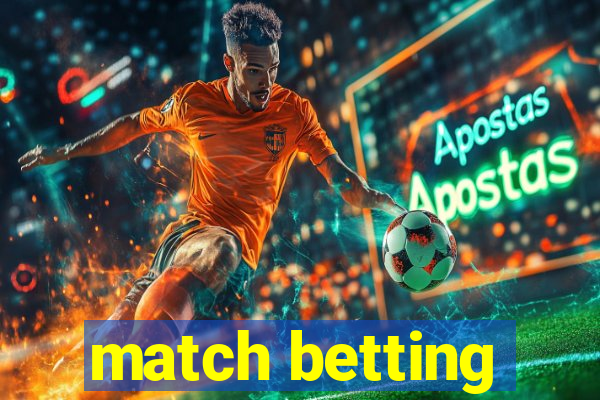 match betting