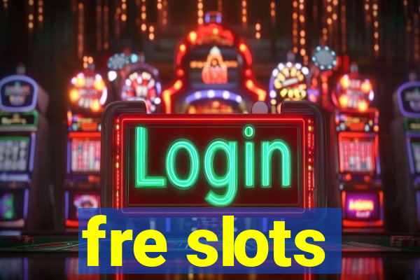 fre slots