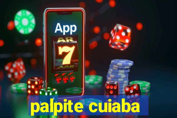 palpite cuiaba