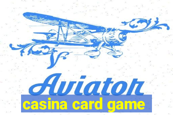 casina card game