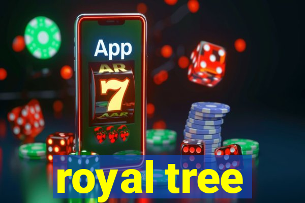 royal tree