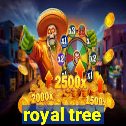 royal tree