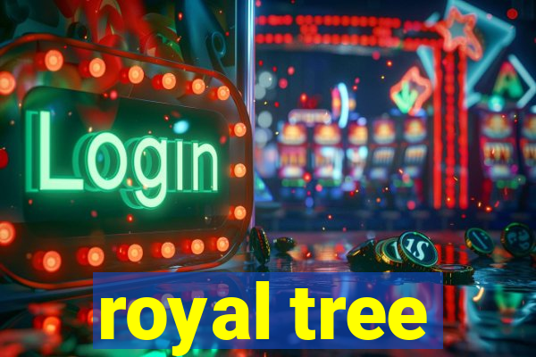 royal tree