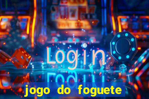 jogo do foguete que ganha dinheiro